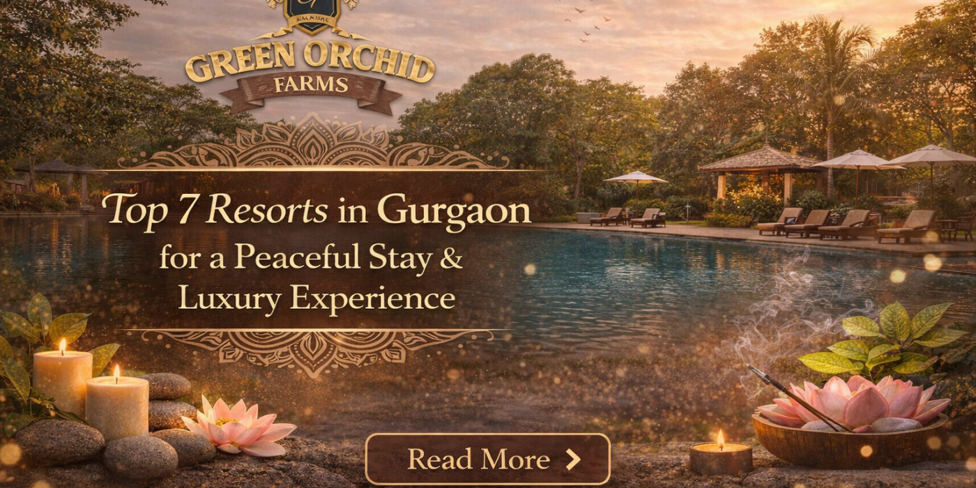 Resorts in Gurgaon